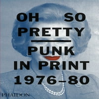 О Толку Убаво: Панк Во Печатење 1976 година-
